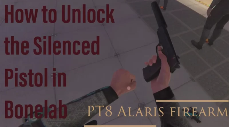 Bonelab: как разблокировать пистолет с глушителем (PT8 Alaris)