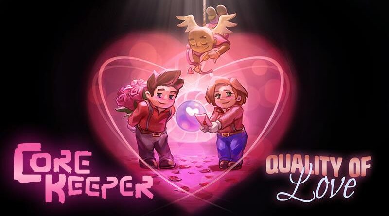 Core Keeper: обновление ко Дню святого Валентина «Качество любви»
