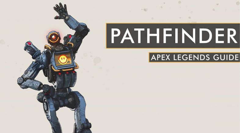 Руководство Apex Legends: как играть в Pathfinder как профессионал